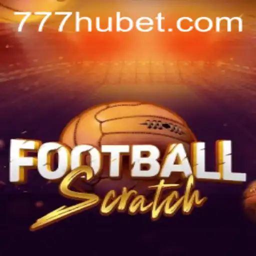 FootballScratch e Hubet: A Emoção do Novo Jogo de Futebol